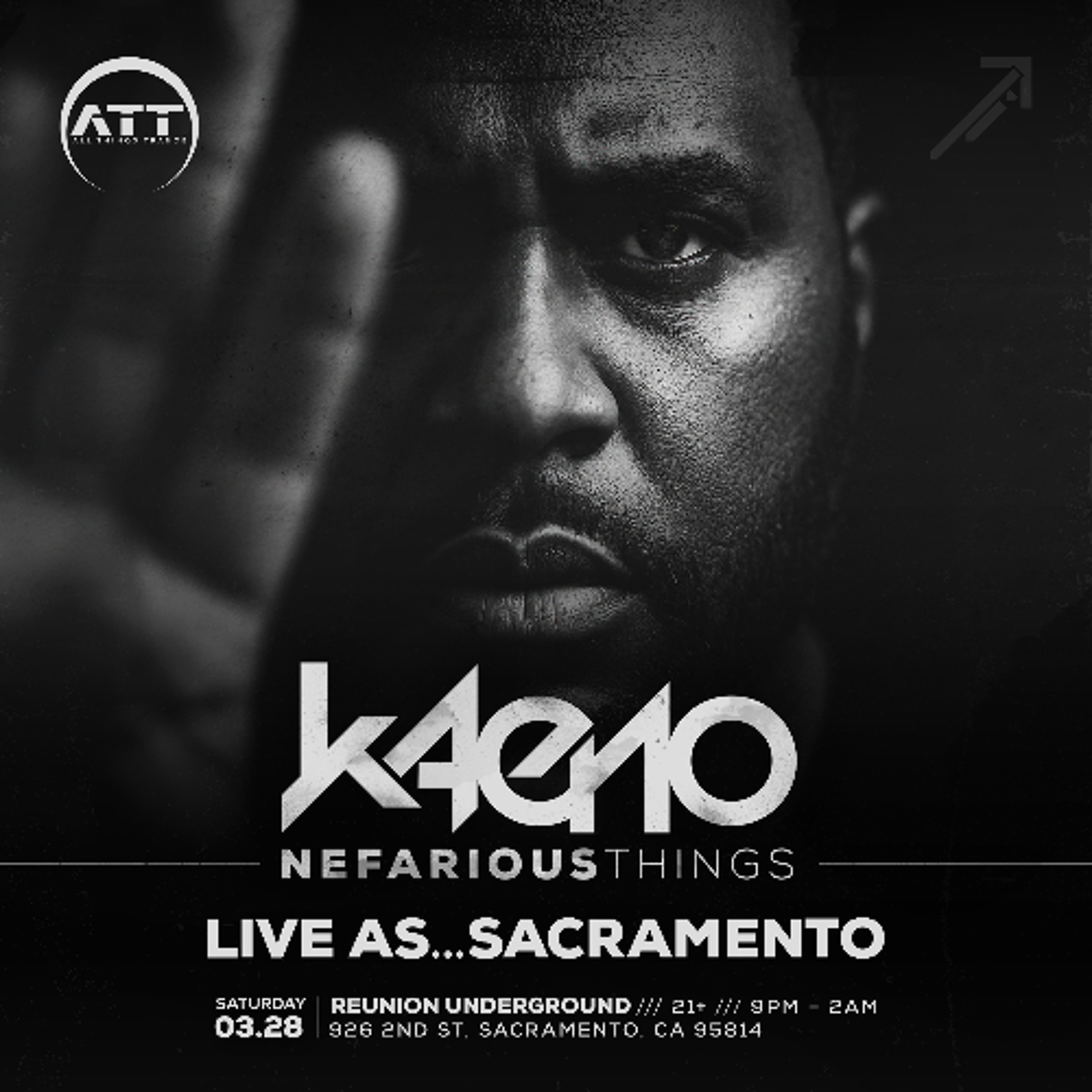 Nefarious Things…Live As-Sacramento
