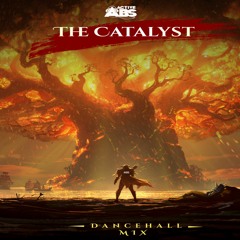 The Catalyst Dancehall Mix