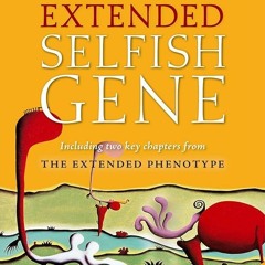 ✔Read⚡️ The Extended Selfish Gene