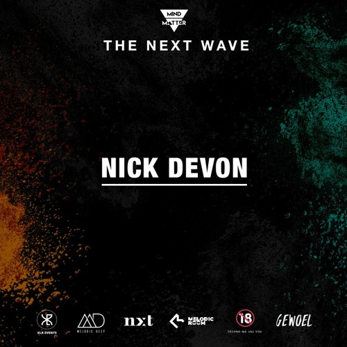 The Next Wave 04 - Nick Devon [Live from Athens, Greece]