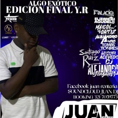 ALGO EXÓTICO EDICIÓN FINAL Y.R