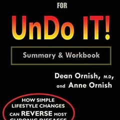 [READ] PDF EBOOK EPUB KINDLE WORKBOOK For Undo It!: How Simple Lifestyle Changes Can