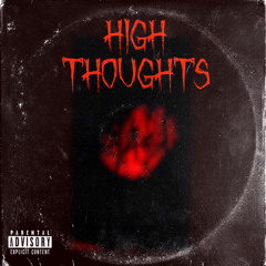 High thoughts