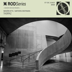 ROD Series 005 - Thorpaz