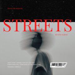 Streets