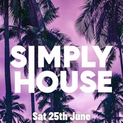 live set @Simply House 25th June Basing House J Bow & Mc Gemini