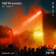 SGP Presents 016 w/ Type-T