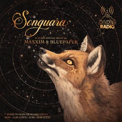Maxxim & BluePaper : Songuara Show @ Mambo Ibiza Radio - 31.12.23