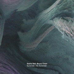 Sasha Sidi, Bruno Chaix - No Surrender