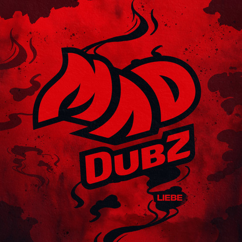 MAD DUBZ - LIEBE