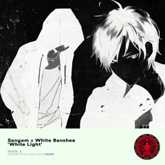 White Banshee X Sangam - White Light