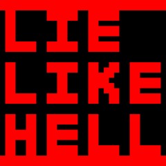 Lie Like Hell [prod. The Ushanka Boy]