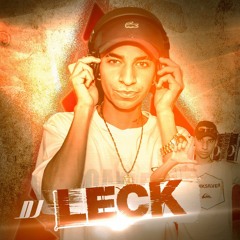 VERSÃO DJ LECK - NO PIQUE BBB - MC'S RODRIGO CN, TH, ALICINHA