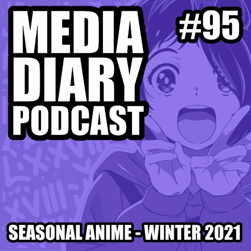 Stream episode Episode #95: Horimiya, Wonder Egg Priority, Otherside Picnic  by Media Diary Podcast podcast