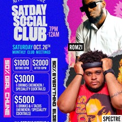 SATURDAY SOCIAL CLUB [ZJ ROMZII X ZJ SPECTRE]