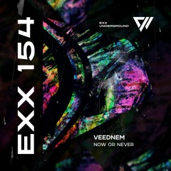 Veednem - Now Or Never [Preview]