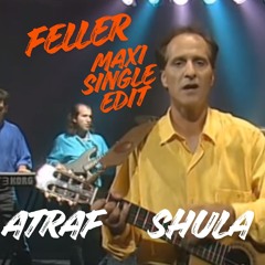 ATraf - shula   (feller maxi single edit)