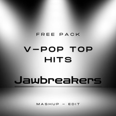Jawbeakers's free pack - Vpop Top Hits