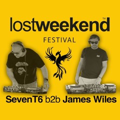 SevenT6 b2b James Wiles - Lost Weekend Festival 14th June 2025