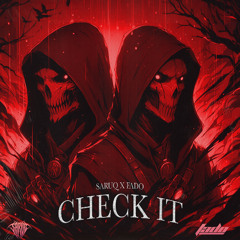 FADO x Saruq - Check it