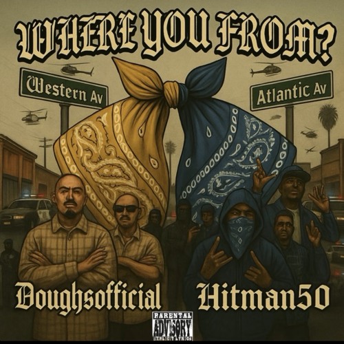 Where you from ft DoughSoOfficial
