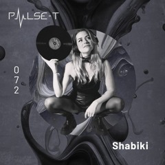 Pulse T Radio 072 - Shabiki