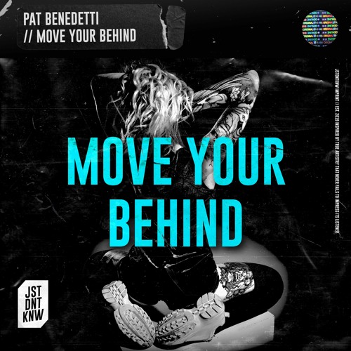 Pat Benedetti - Move Your Behind