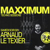 Maxximum Radio - Techno Sessions ( March 2025) - Arnaud Le Texier DJ mix artwork - Electronic music tracklist cover image