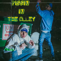 Pissing In The Alley By. Molly God (feat. :P:DUB)