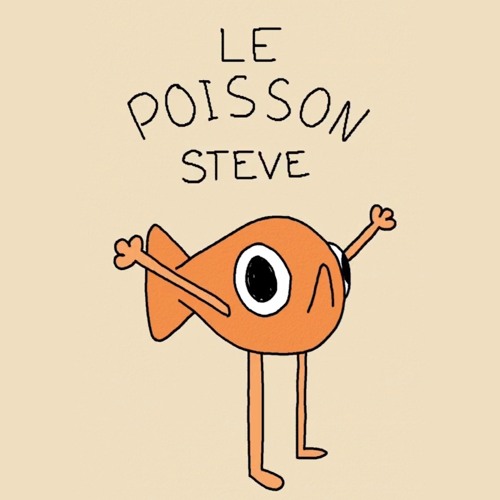 le poisson steve