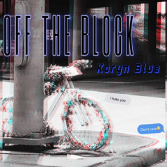 Off The Block (Prod. Isaiah Kaleo)