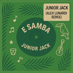 JUNIOR JACK - E SAMBA (ALEX LUNARDI REMIX) - PEAK 38# HYPEDDIT (AFRO HOUSE) - FILTER FOR COPYRIGHT