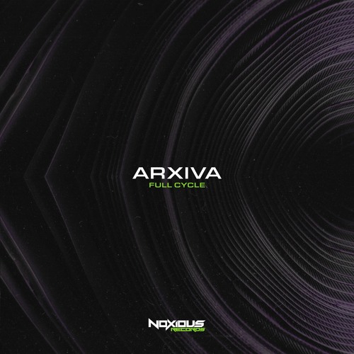 Arxiva - Full Cycle [OUT NOW]