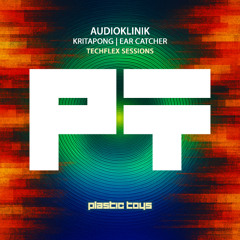 Audioklinik - Ear Catcher (Techflex Remix) | Beatport excl. OUT 3 OCT 2025
