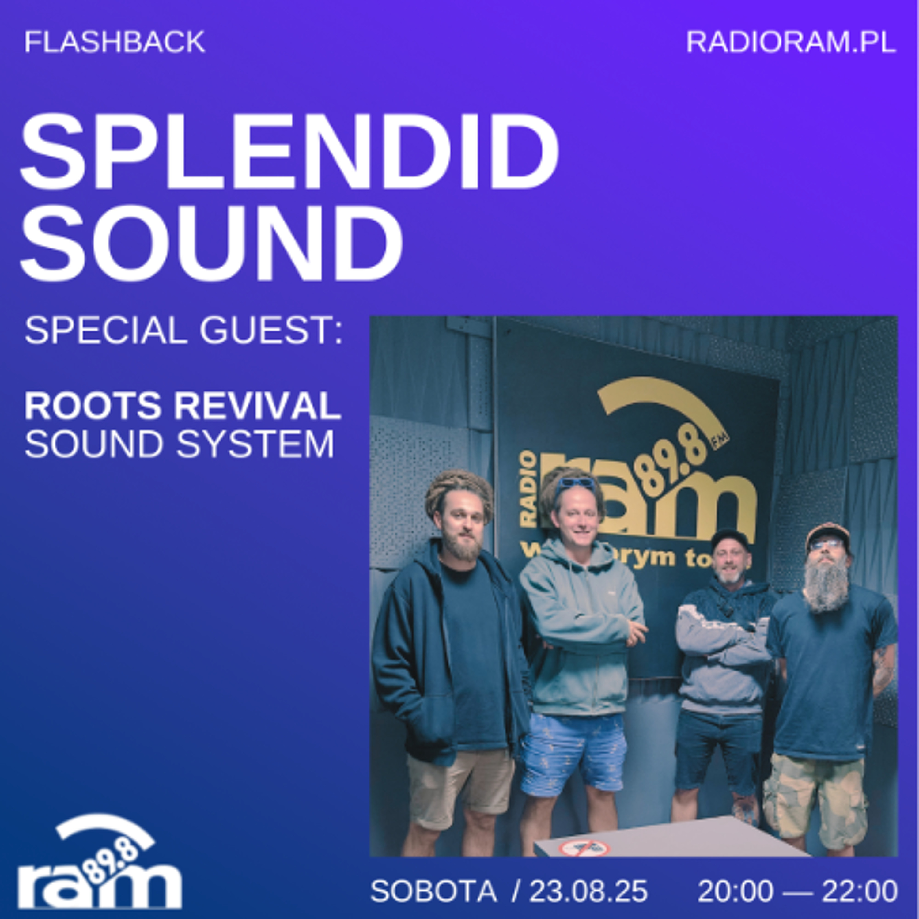 Splendid Sound Flashback #22 - 23 Aug 2025 (Special guest: Roots Revival) episode artwork