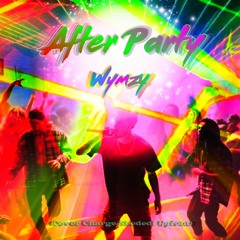 After Party - Wymzy