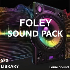 Free SFX Library_Foley Sound Pack 1_LouieSound