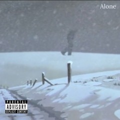 Alone