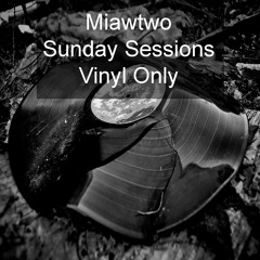 Sunday Session Vol. 97 - Vinyl Only