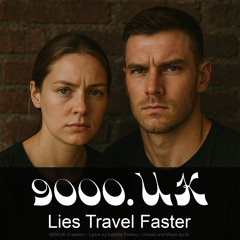 Lies Travel Faster
