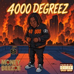 4000 Degreez