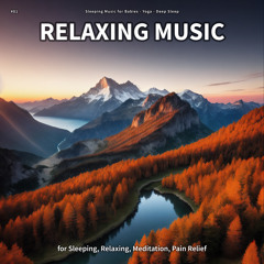 Relaxing Music, Pt. 25