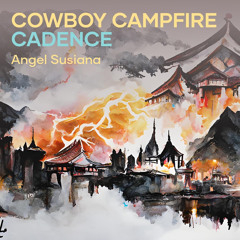 Cowboy Campfire Cadence (Remix)