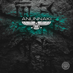 Anunnaki - (Original Mix)