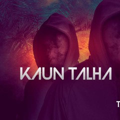 Kaun Talha | Urdu Rap | By Talha Anjum | Offical song