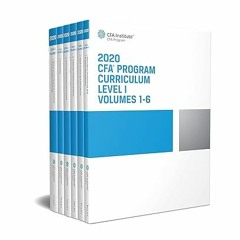 (Read Pdf!) CFA Program Curriculum 2020 Level I Volumes 1-6 Box Set (CFA Curriculum 2020) [ PDF