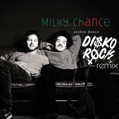Milky Chance.- Stolen Dance (Disko Rock Rmx) ¡ OUT & FREE DOWNLOAD NOW !