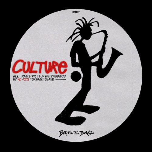 No-Req - Culture (FREE DOWNLOAD)