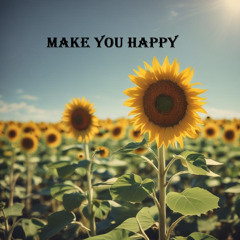 make you happy