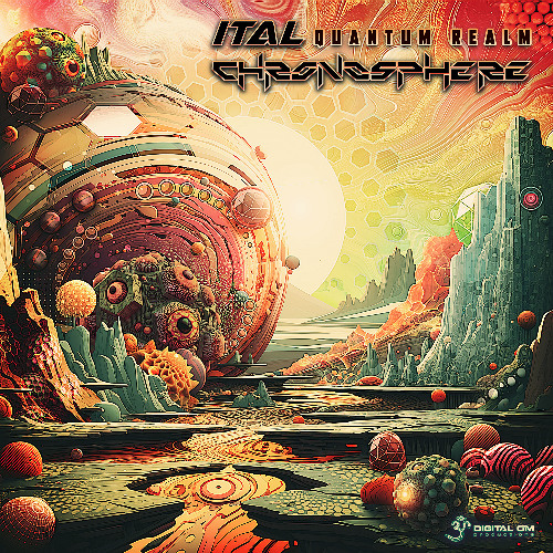 Ital & Chronosphere - Quantum Realm (Preview) | Releasing 05 September 2025 on Digital Om!🕉️